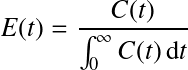 Équation en notation Latex : E(t)=\frac{C(t)}{\int_0^\infty C(t) \, \mathrm dt}