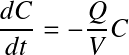 Équation en notation Latex : \frac{dC}{dt}=-\frac{Q}{V}C
